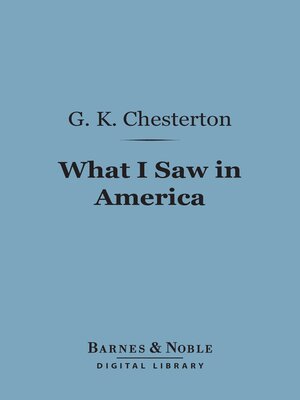 cover image of What I Saw in America (Barnes & Noble Digital Library)